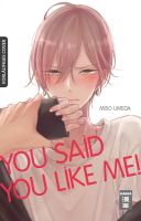 You Said You Like Me!